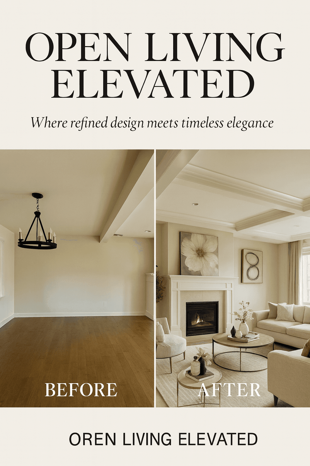 Open Living Elevated — Before & After Fireplace View